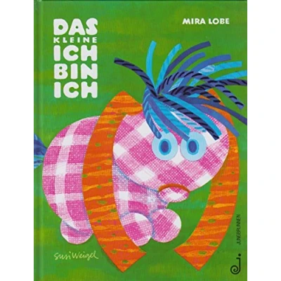 Abbildung von Das kleine Ich bin ich: Ausgezeichnet mit dem Österreichischen Kinder und Jugendbuchpreis 1972