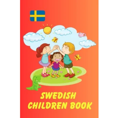 Abbildung von Swedish Children Book: Fun and Educational, My First Words, Bilingual Learning, For Kids, 87 Pages, 6x9 in