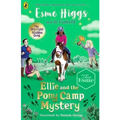 Abbildung von Ellie and the Pony Camp Mystery (The Starlight Stables Gang, 3)
