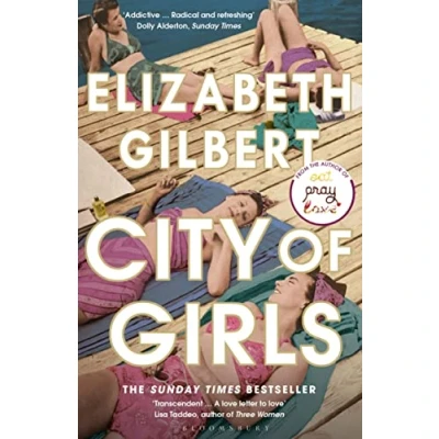 Abbildung von City of Girls: The Sunday Times Bestseller (Bloomsbury Publishing)