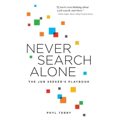 Abbildung von Never Search Alone: The Job Seeker’s Playbook