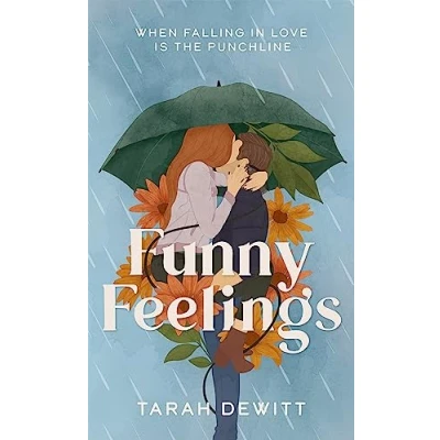 Abbildung von Funny Feelings: A swoony friends to lovers rom com about looking for the laughter in life
