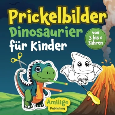 Abbildung von Prickelbilder Dinosaurier für Kinder: Bastelbuch Mädchen und Jungen im Alter von 3 bis 6 Jahren Malen, Prickeln, Ausschneiden Basteln!