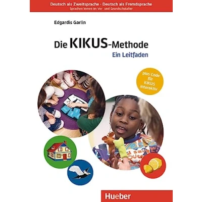 Abbildung von KIKUS Deutsch: Die Methode. Ein Leitfaden mit Multilingualer Sprach Lern Software.Deutsch als Fremdsprache/Deutsch Zweitsprache / Lehrerhandbuch plus interaktiv (KIKUS Materialien)
