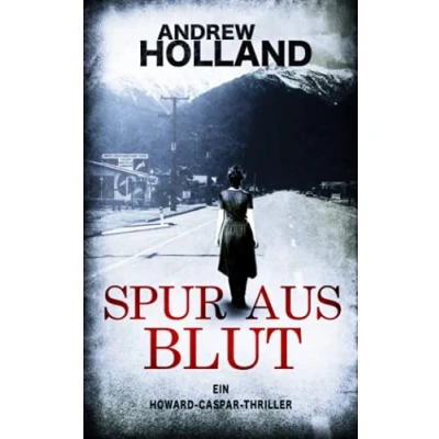 Abbildung von Spur aus Blut: Thriller (Howard Caspar Reihe, Band 11)