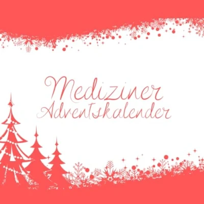 Abbildung von Mediziner Adventskalender: Das perfekte Geschenk für Ärzte, und Medizinische Fachangestellte Inspirierende Sprüche jeden Tag