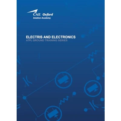 Abbildung von ATPL BOOK 3 Electrics and ELECTRONICS: Oxford Aviation Academy Aircraft General Knowledge Electronics