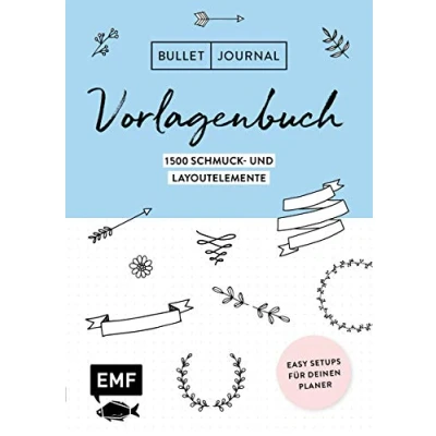 Abbildung von Bullet Journal Vorlagenbuch: Easy Setups für deinen Planer: 1500 Schmuck und Layoutelemente