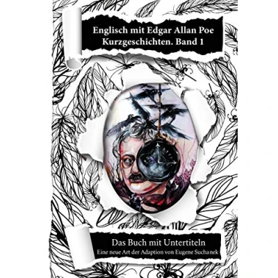 Abbildung von englisch lernen für Anfänger mit den Kurzgeschichten von Edgar Allan Poe. A1 A2 leichtes, einfaches zweisprachiges deutsches Buch Jugendliche, Erwachsene