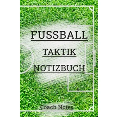 Abbildung von Fussball Taktik Notizbuch: Playbook mit Fussbalfeldern und Seiten für Spielbericht