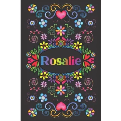 Abbildung von PERSONALISIERTES Notizbuch FÜR ROSALIE: Schönes Geschenk für Rosalie (Liniertes Mädchen und Frauen)