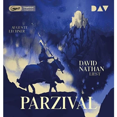 Abbildung von Parzival Auf der Suche nach Gralsburg: Ungekürzte Lesung mit Musik David Nathan (1 mp3 CD)