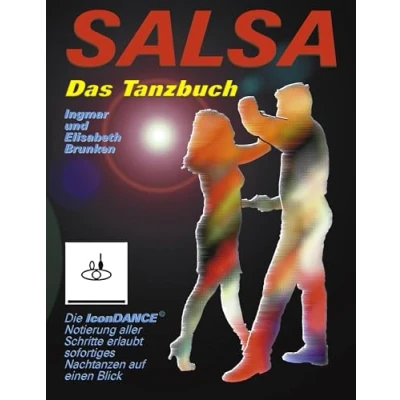 Abbildung von Salsa Das Tanzbuch: Schritte, Folgen und Szenetipps für Anfänger Fortgeschrittene