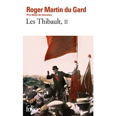 Abbildung von Les Thibault, tome 2 : La Mort du père L&#039;Eté 1914 (Folio, Band 2)