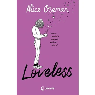 Abbildung von Loveless (deutsche Ausgabe): Das Must read der Heartstopper Autorin über die Vielfalt Liebe ausgezeichnet mit dem YA Book Prize 2021
