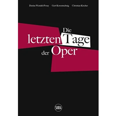 Abbildung von Die letzten Tage der Oper (German edition)