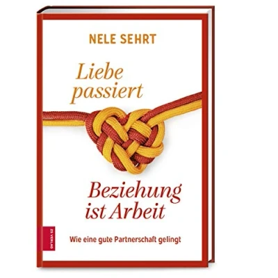 Abbildung von Liebe passiert, Beziehung ist Arbeit: Wie eine gute Partnerschaft gelingt