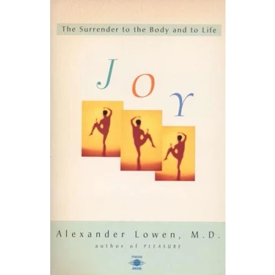 Abbildung von Joy: the Surrender to Body and Life (Compass)