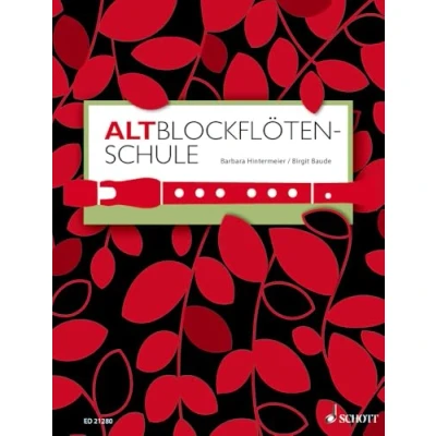 Abbildung von Altblockflötenschule: für ältere Kinder, Jugendliche und Erwachsene. Alt Blockflöte. Lehrbuch.