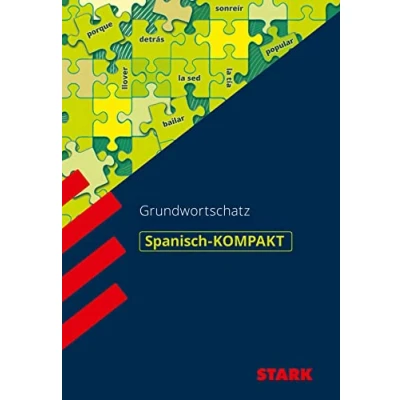 Abbildung von Kompakt Wissen Gymnasium: Grundwortschatz Spanisch: Die wichtigsten 1500 Wörter