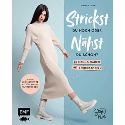 Abbildung von Strickst du noch oder nähst schon? Kleidung nähen mit Strickstoffen: In den Größen 3448 6 Schnittmusterbogen: 34 44 Schnittmusterbogen