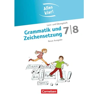 Abbildung von Alles klar! Deutsch Sekundarstufe I 7./8. Schuljahr: Grammatik und Zeichensetzung Lern Übungsheft mit beigelegtem Lösungsheft