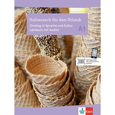 Abbildung von Italienisch für den Urlaub A1. Einstieg in Sprache und Kultur. Lehrbuch mit Audio CD