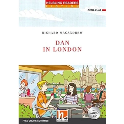 Abbildung von Dan in London, mit Audio CD: Helbling Readers Fiction, Level 2 (A1/A2): (A1/A2). Free Online Activities
