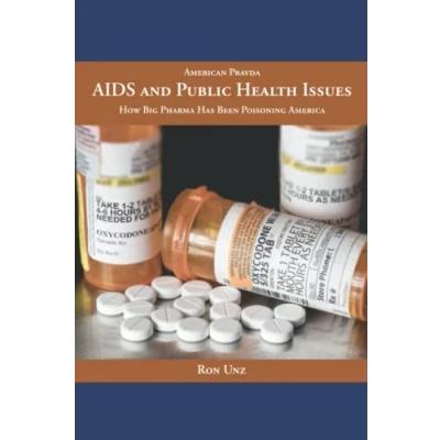 Abbildung von AIDS and Public Health Issues: How Big Pharma Has Been Poisoning America