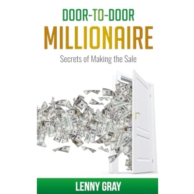 Abbildung von Door to Millionaire: Secrets of Making the Sale (Door Millionaire Series)