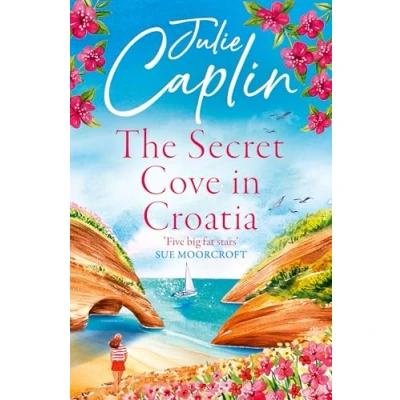 Abbildung von the Secret Cove in Croatia: best feel good romantic comedy for summer! (Romantic Escapes)