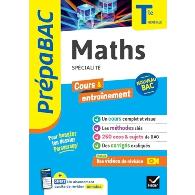 Abbildung von Prépabac Maths (spécialité) Tle générale Bac 2025: cours, méthodes &amp; sujets corrigés (programme de Terminale)
