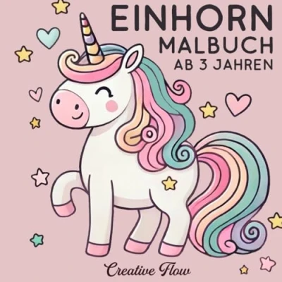 Abbildung von Einhorn Malbuch: Kreativer Malspaß für Kinder ab 3 Jahren