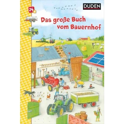 Abbildung von Duden 24+: Das große Buch vom Bauernhof: Wimmelbuch