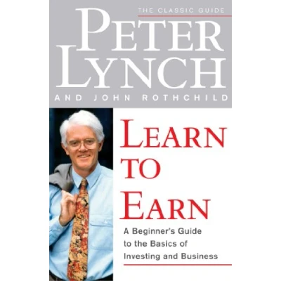Abbildung von Learn to Earn: A Beginner&#039;s Guide the Basics of Investing and Business