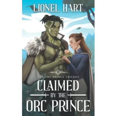 Abbildung von Claimed by the Orc Prince: An MM Fantasy Romance (The Prince Trilogy, Band 1)