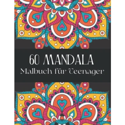 Abbildung von Mandala Malbuch für Teenager: herausragendes Teenager und Erwachsene; Stressabbauendes entspannendes Jugendliche.