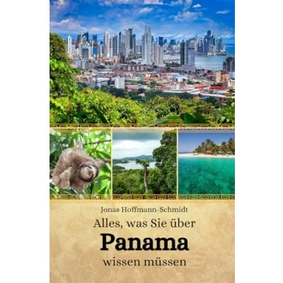 Abbildung von Alles, was Sie über Panama wissen müssen
