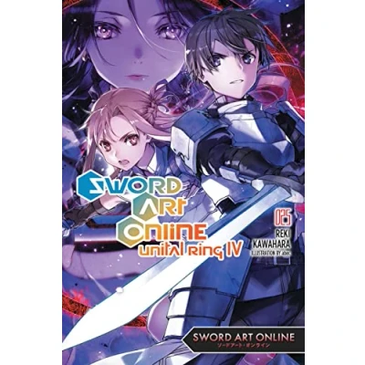 Abbildung von Sword ART ONLINE 25 (light novel): Unital Ring IV (SWORD NOVEL SC, Band 25)