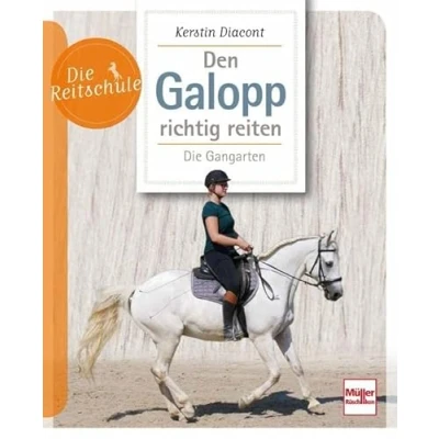 Abbildung von Den Galopp richtig reiten: Die Gangarten (Die Reitschule)