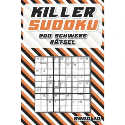 Abbildung von Killer Sudoku Schwer: Summen Rätsel im Taschenbuch mit 200 schweren Variationen für Fortgeschrittene