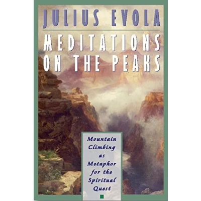 Abbildung von Meditations on the Peaks: Mountain Climbing as Metaphor for Spiritual Quest