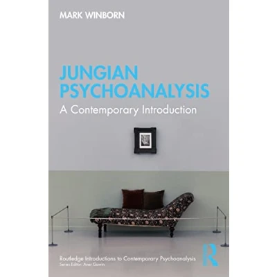 Abbildung von Jungian Psychoanalysis: A Contemporary Introduction (Routledge Introductions to Psychoanalysis)