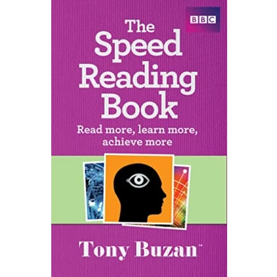 Abbildung von The Speed Reading Book: Read More, Learn Achieve More