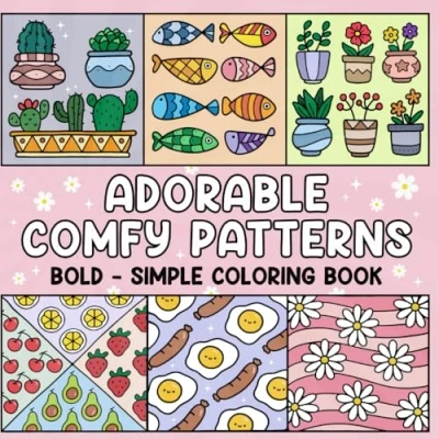Abbildung von Adorable Comfy Patterns: Bold and Simple Coloring Book for Adults Kids, Easy, Big Designs Relaxation &amp; Stress Relief
