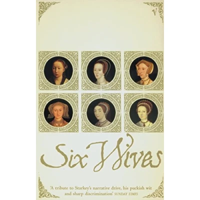 Abbildung von Six Wives: The Queens of Henry VIII