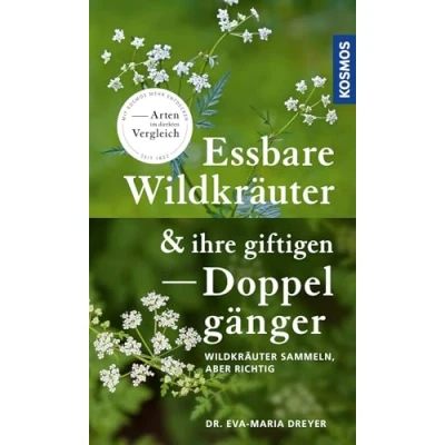 Abbildung von Essbare Wildkräuter und ihre giftigen Doppelgänger: sammeln aber richtig