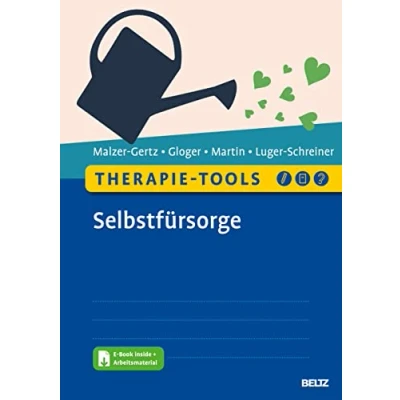 Abbildung von Therapie Tools Selbstfürsorge: Mit E Book inside und Arbeitsmaterial (Beltz Tools)