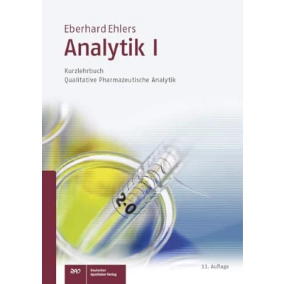Abbildung von Analytik I Kurzlehrbuch: Qualitative Pharmazeutische (Wissen und Praxis)