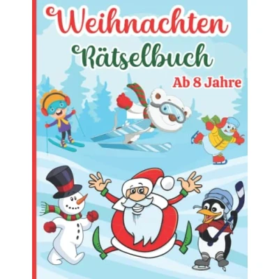 Abbildung von Weihnachten Rätselbuch für Kinder ab 8 Jahre: Rätselblock mit Malen, Malen nach Zahlen, Punkt zu Punkt, Fehlersuche, Labyrinthe, Wortsuchrätsel, Sudoku Mädchen &amp; Jungen